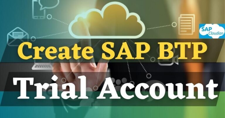 How to Create SAP BTP Trial Account