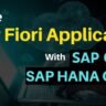 SAP Fiori Application with SAP CAP and HANA Cloud - Part 1
