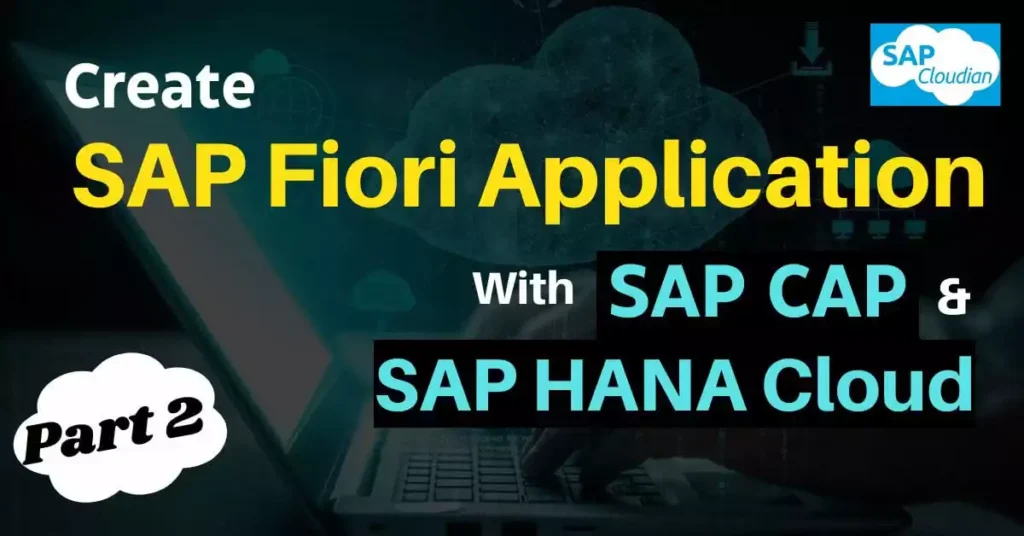 Create SAP Fiori Application with SAP CAP